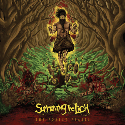 Summoning The Lich : The Forest Feasts